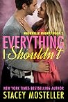 Everything I Shouldn't by Stacey Lewis