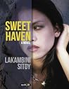 Sweet Haven by Lakambini A. Sitoy