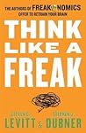 Think Like a Freak