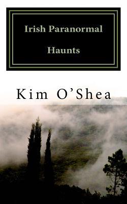 Irish Paranormal Haunts