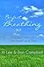 Perfect Breathing by Al  Lee