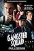 The Gangster Squad: The true story of the Battle for Los Angeles