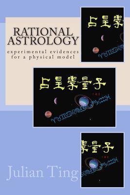 Rational Astrology: As a Physical Model (Paperback)