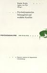 Psychodynamisches Störungsbild und erzählter Konflikt: Narrative Analyse als diagnostische Urteilsbildung (Psychoanalyse im Dialog) (German Edition)