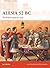 Alesia 52 BC: The final struggle for Gaul (Campaign)