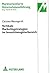 Vertikale Marketingstrategien im Investitionsgüterbereich: Dargestellt am Beispiel von Einsatzstoffen (Marktorientierte Unternehmensführung) (German Edition)