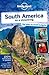 Lonely Planet South America on a shoestring (Travel Guide)