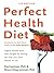 Perfect Health Diet by Paul Jaminet