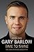 Gary Barlow - The Biography