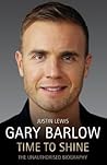 Gary Barlow - The Biography Gary Barlow - The Biography
