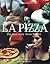 LA Pizza : The True Story from Naples