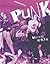 Anarchy in the Uk : The Stories Behind the Anthems of Punk