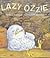 Lazy Ozzie