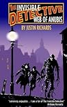 The Web Of Anubis (Invisible Detective)