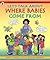 Let's Talk About Where Babies Come from