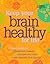 Keep your brain healthy for life
