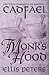 Monk's Hood (Chronicles of Brother Cadfael, #3)