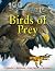 100 Facts - Birds of Prey: Projects, Quizzes, Fun Facts, Cartoons