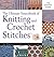 The Ultimate Sourcebook of Knitting and Crochet Stitches by Eleanor Van Zandt