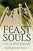 Feast Of Souls by C.S. Friedman
