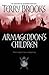 Armageddon's Children by Terry Brooks