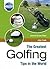 The Greatest Golfing Tips i...