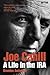 Joe Cahill: A Life in the IRA