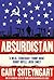 Absurdistan by Gary Shteyngart Absurdistan by Gary Shteyngart