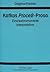 Kafkas «Proce߻-Prosa by Dagmar Fischer