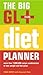 The Big GL+ Diet Planner by Fiona Hunter