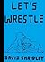 Let's Wrestle