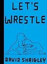 Let's Wrestle