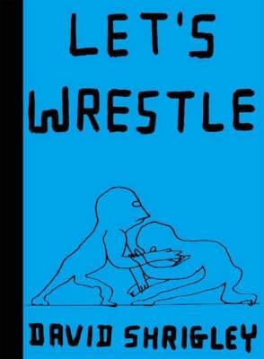 Let's Wrestle (Paperback)