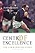 Centre of Excellence: The Jim Renwick Story