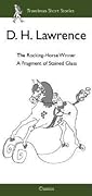 The Rocking-Horse Winner 