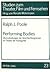 Performing Bodies by Ralph J. Poole