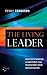 The Living Leader: Become t...