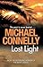Lost Light (Harry Bosch, #9; Harry Bosch Universe, #13) by Michael Connelly