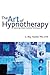 The Art of Hypnotherapy: Ma...