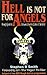 Hell Is Not for Angels