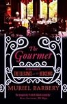 Gourmet by Muriel Barbery