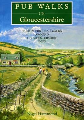 Pub Walks in Gloucestershire (Pub Walks)