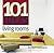 101 Ideas Living Rooms by Bridget Bodoano