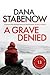 A Grave Denied (A Kate Shugak Investigation Book 13) by Dana Stabenow