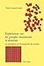 Expériences sur les groupes dominants et dominés: La perception de l’homogénéité des groupes (French Edition)