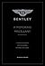 Bentley A Motoring  Miscellany