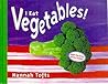 I Eat Vegetables! (Things I Eat)