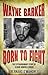 Wayne Barker: The Extraordinary Story of a Bare-Knuckle Boxer