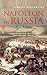 A Brief History of Napoleon's Russian Campaign by Alan Warwick Palmer