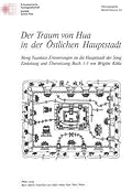Der Traum von Hua in der Östlichen Hauptstadt: Meng Yuanlaos Erinnerungen an die Hauptstadt der Song